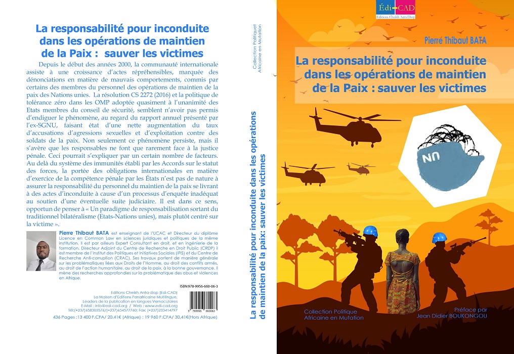 La responsabilité pour inconduite dans les opérations de maintien de la Paix : sauver les victimes